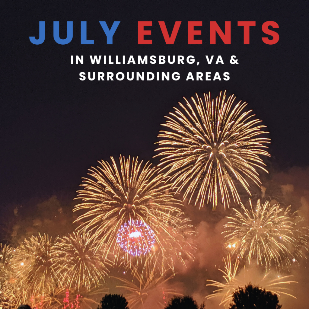 July Events in Williamsburg, VA